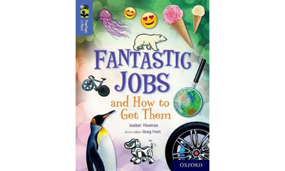 Oxford Reading Tree TreeTops inFact: Oxford Level 17: Fantastic Jobs and How to Get Them Foreign Languages ​​& Dictionaries