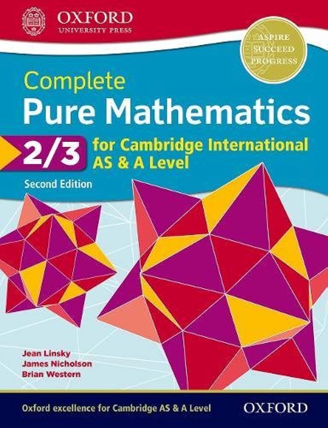 Cie a Level Pure Mathematics 2 and 3 2nd Edition Book book