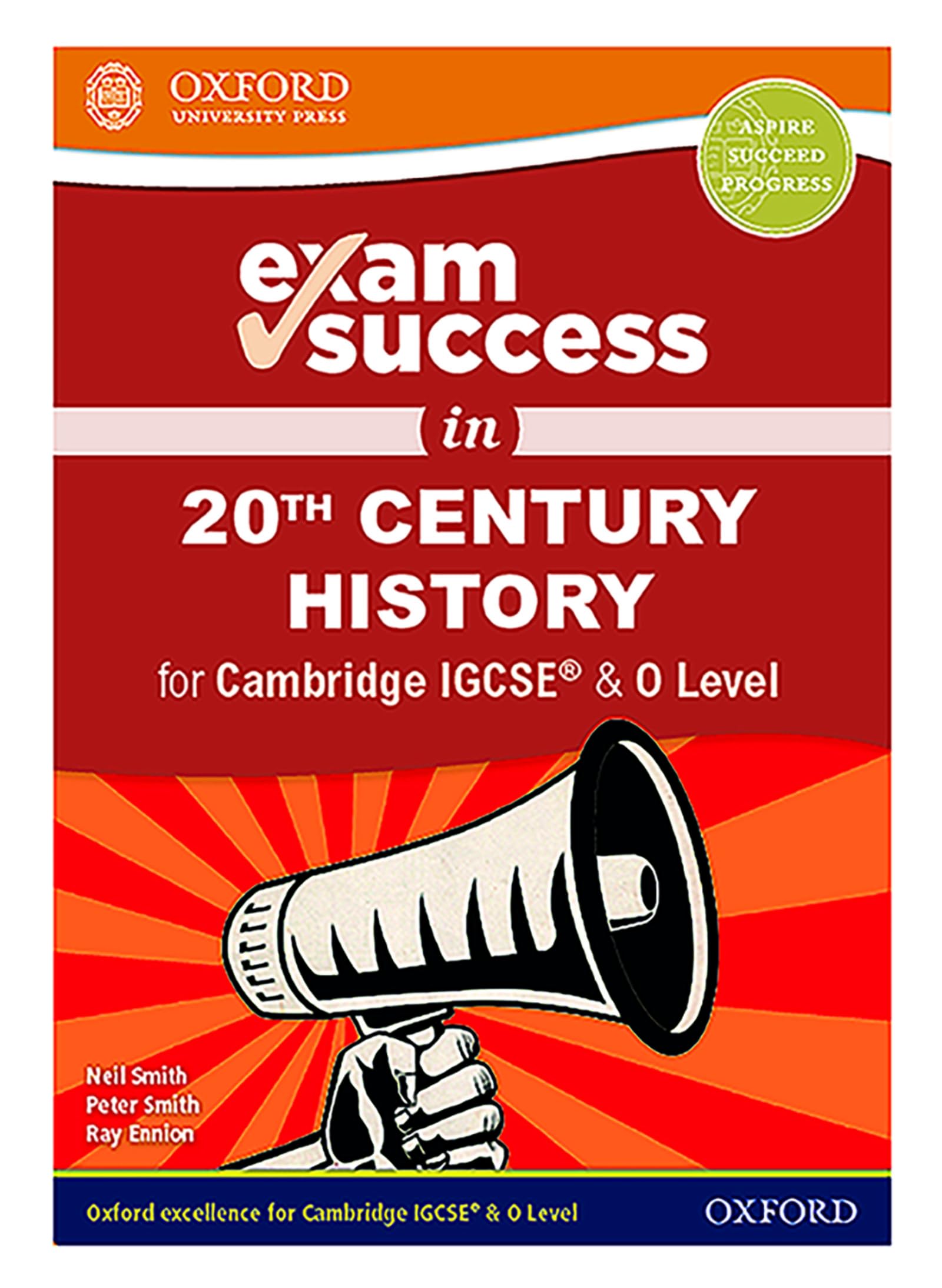 Exam Success in 20th Century History for Cambridge IGCSE (R) & O Level Study Guides