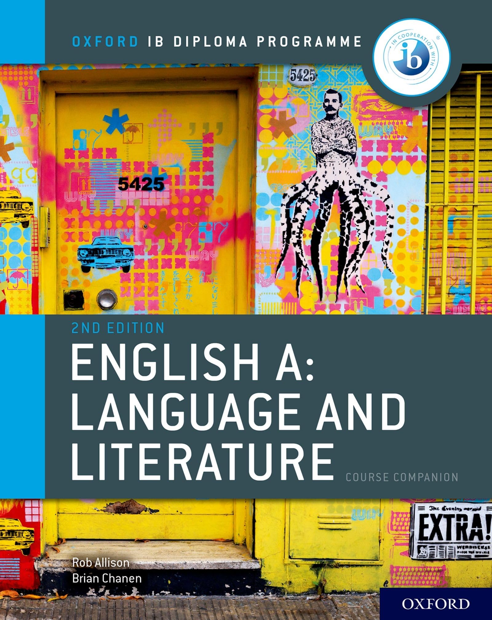 IB English A: Language and Literature Course Book: Language and Literature Course Companion Contemporary literature