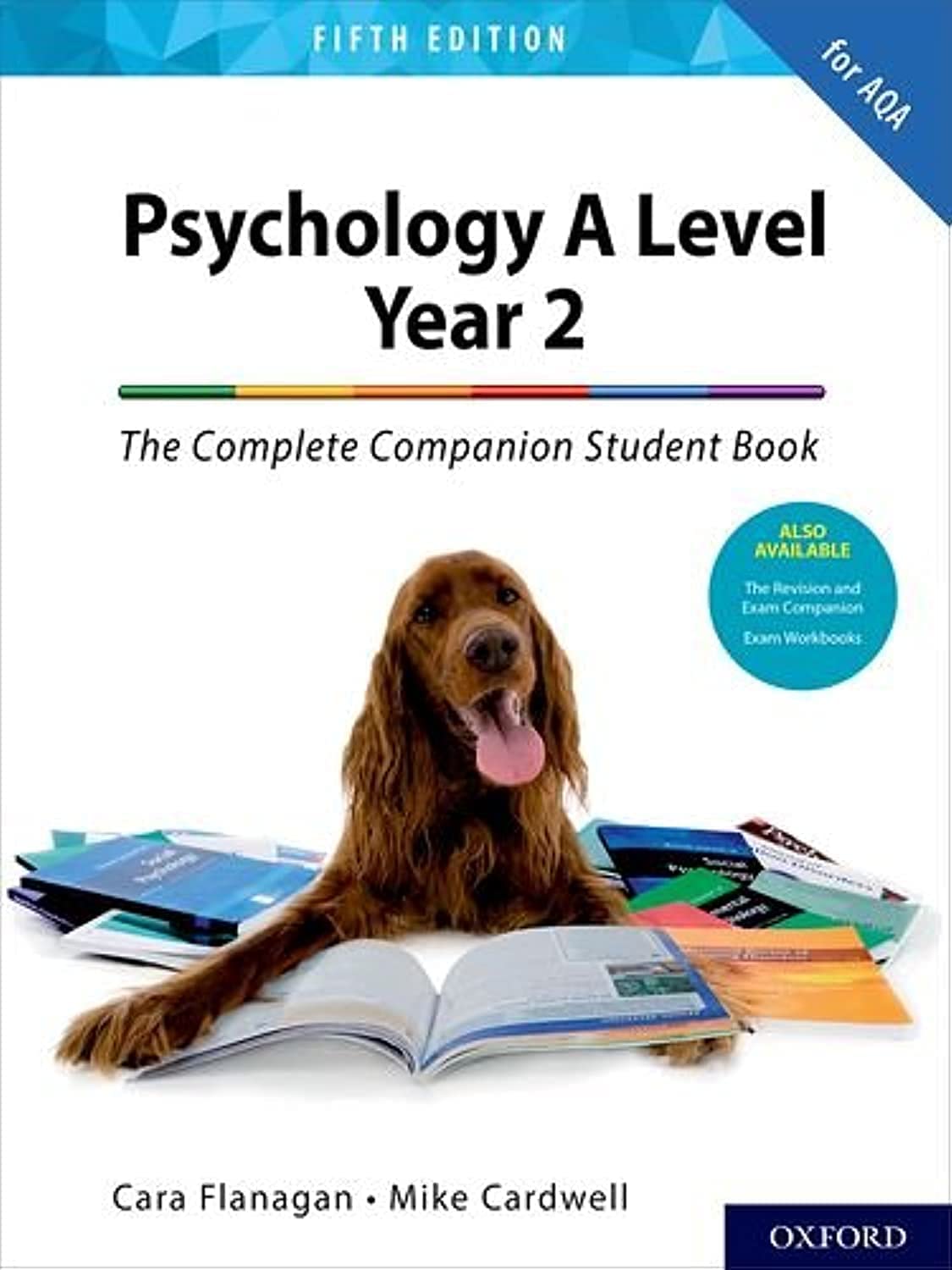 The Complete Companions: AQA Psychology A Level: Year 2 Student Book Psychology