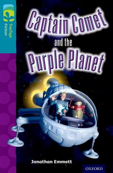 Oxford Reading Tree TreeTops Fiction: Level 9: Captain Comet and the Purple Planet Foreign Languages ​​& Dictionaries
