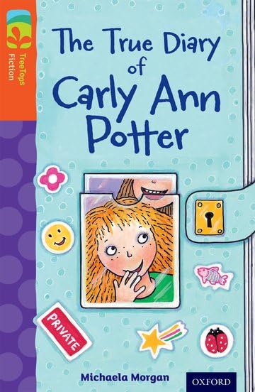Oxford Reading Tree TreeTops Fiction: Level 13 More Pack B: The True Diary of Carly Ann Potter Foreign Languages ​​& Dictionaries