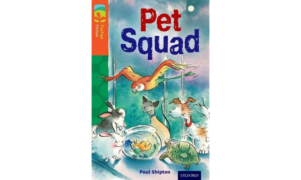Oxford Reading Tree TreeTops Fiction: Level 13 More Pack B: Pet Squad Foreign Languages ​​& Dictionaries