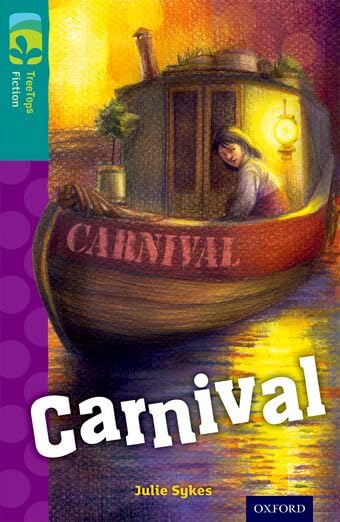 Oxford Reading Tree TreeTops Fiction: Level 16: Carnival Foreign Languages ​​& Dictionaries