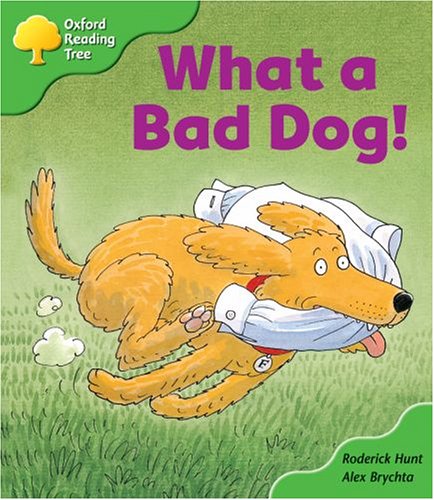 Oxford Reading Tree: Stage 2: Storybooks: What a Bad Dog! Professional & Reference Books