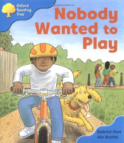 Oxford Reading Tree: Stage 3 Storybooks: Nobody Wanted to Play Professional & Reference Books