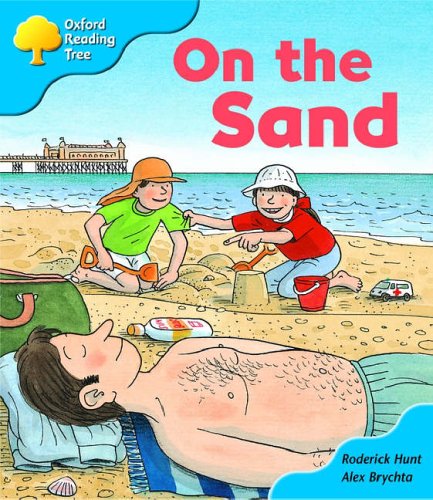 Oxford Reading Tree: Stage 3: Storybooks: on the Sand Professional & Reference Books