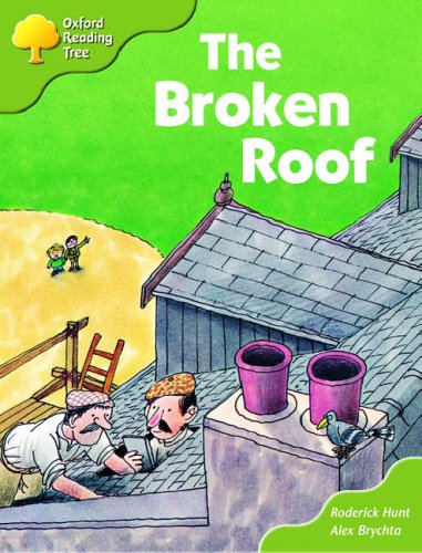 Oxford Reading Tree: Stages 6-7: Storybooks (Magic Key): The Broken Roof Professional & Reference Books