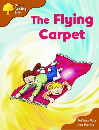 Oxford Reading Tree: Stage 8: Magpie Storybooks (magic Key): the Flying Carpet book