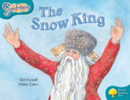 Oxford Reading Tree: Level 9: Snapdragons: The Snow King book