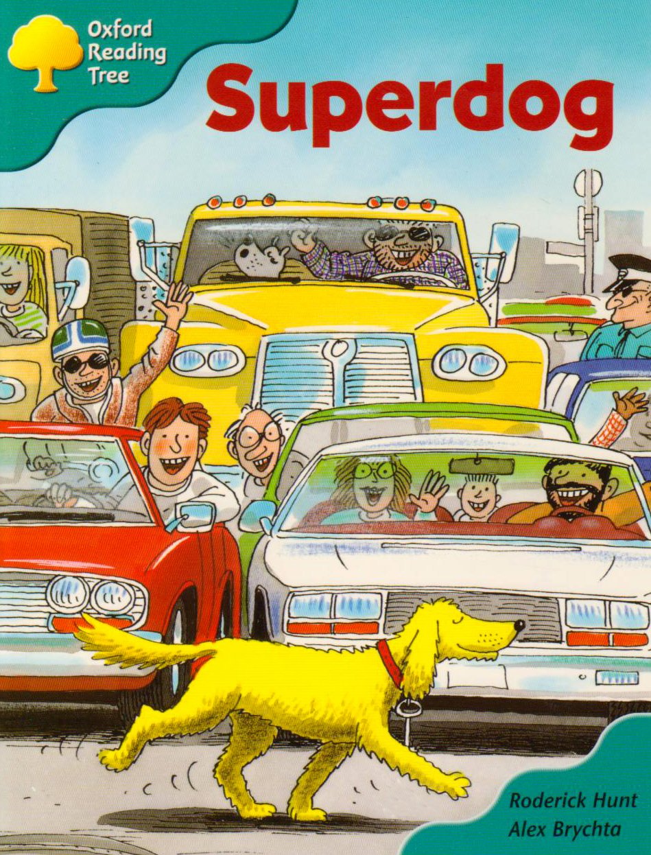 Oxford Reading Tree: Stage 9: Storybooks: Superdog Professional & Reference Books