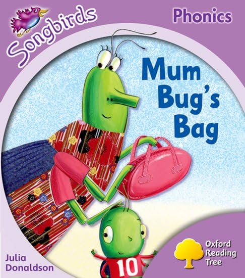 Oxford Reading Tree: Stage 1+: Songbirds: Mum Bug's Bag Professional & Reference Books