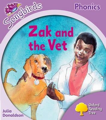 Oxford Reading Tree: Stage 1+: Songbirds: Zak and the Vet Professional & Reference Books