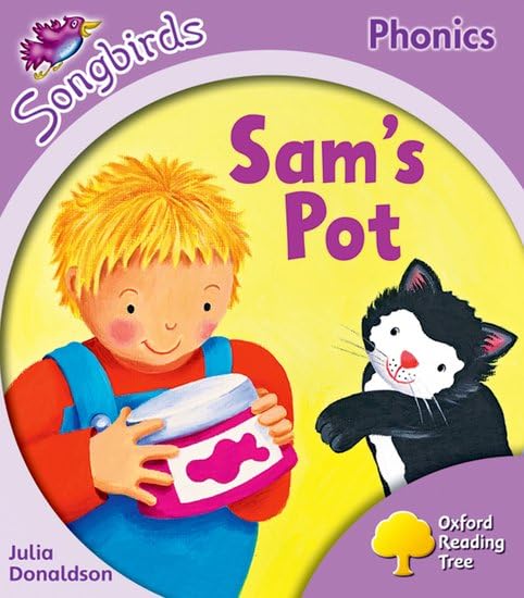 Oxford Reading Tree: Stage 1+: Songbirds: Sam's Pot Professional & Reference Books