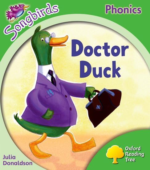 Oxford Reading Tree: Level 2: Songbirds: Doctor Duck Professional & Reference Books