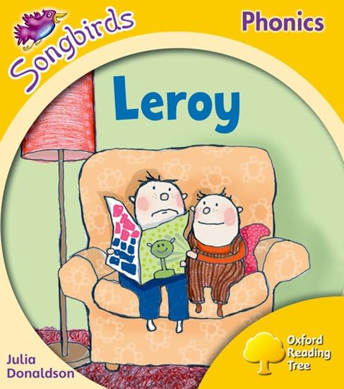 Oxford Reading Tree: Level 5: Songbirds: Leroy Professional & Reference Books