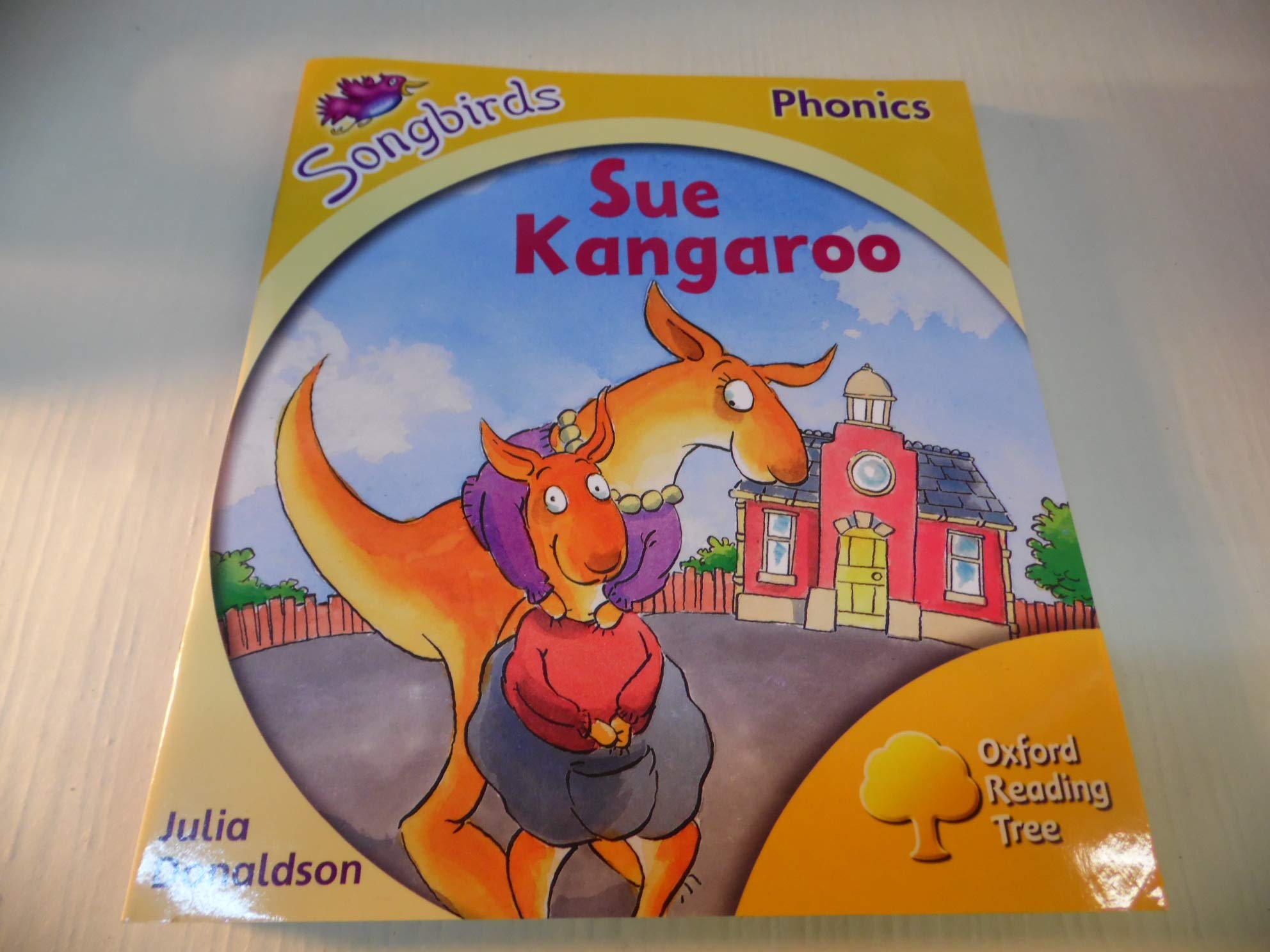 Oxford Reading Tree: Stage 5: Songbirds: Sue Kangaroo Professional & Reference Books