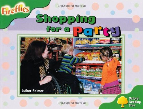Oxford Reading Tree: Level 2: Fireflies: Shopping for a Party book