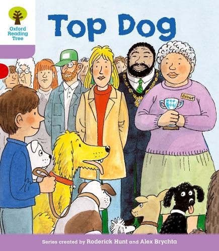 Oxford Reading Tree: Level 1+: More First Sentences A: Top Dog Foreign Languages ​​& Dictionaries