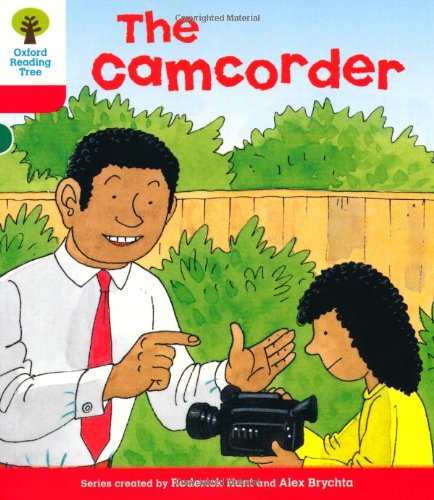 Oxford Reading Tree: Level 4: More Stories A: The Camcorder Foreign Languages ​​& Dictionaries