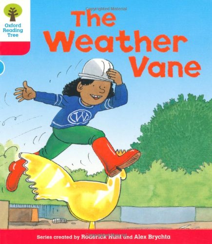 Oxford Reading Tree: Level 4: More Stories A: The Weather Vane Foreign Languages ​​& Dictionaries