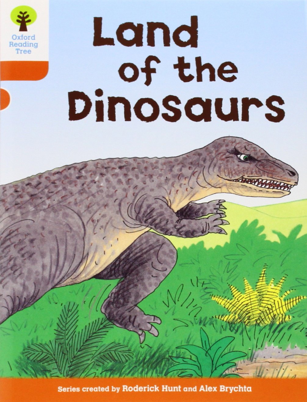 Oxford Reading Tree: Level 6: Stories: Land of the Dinosaurs Drama
