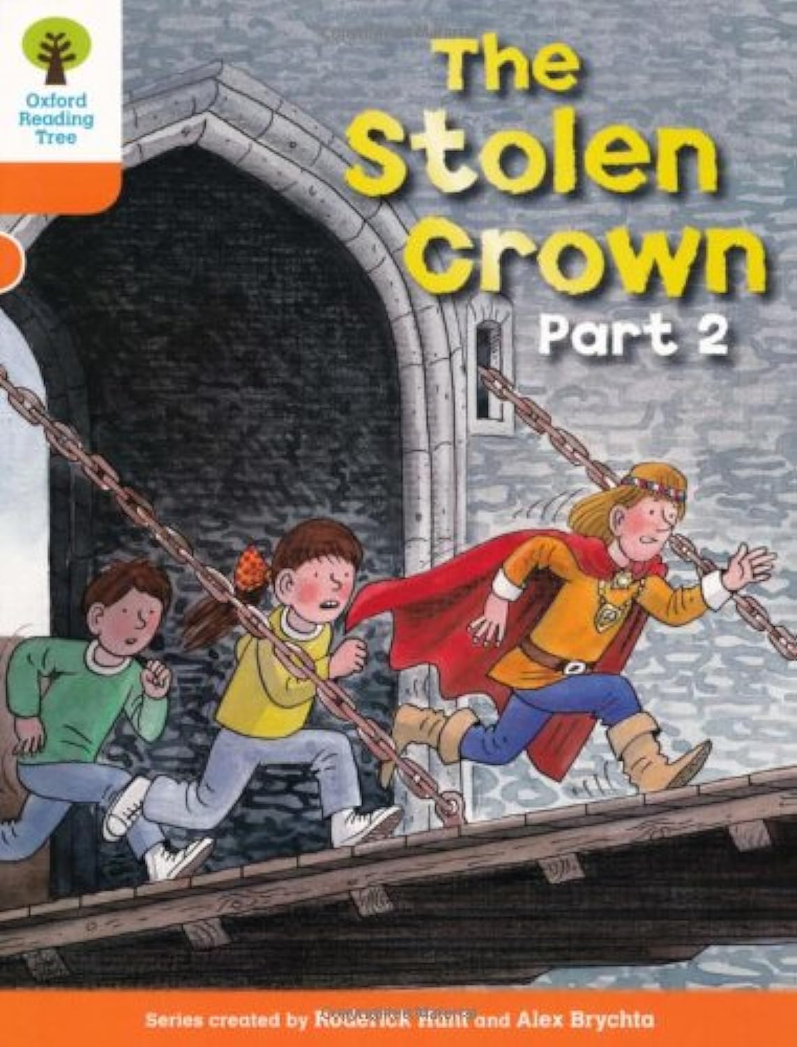 Oxford Reading Tree: Level 6: More Stories B: The Stolen Crown Part 2 Foreign Languages ​​& Dictionaries