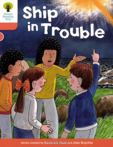 Oxford Reading Tree: Level 6: More Stories B: Ship in Trouble book