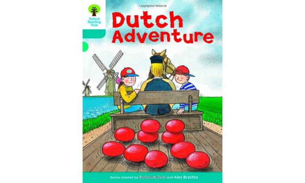 Oxford Reading Tree: Level 9: More Stories A: Dutch Adventure Foreign Languages ​​& Dictionaries