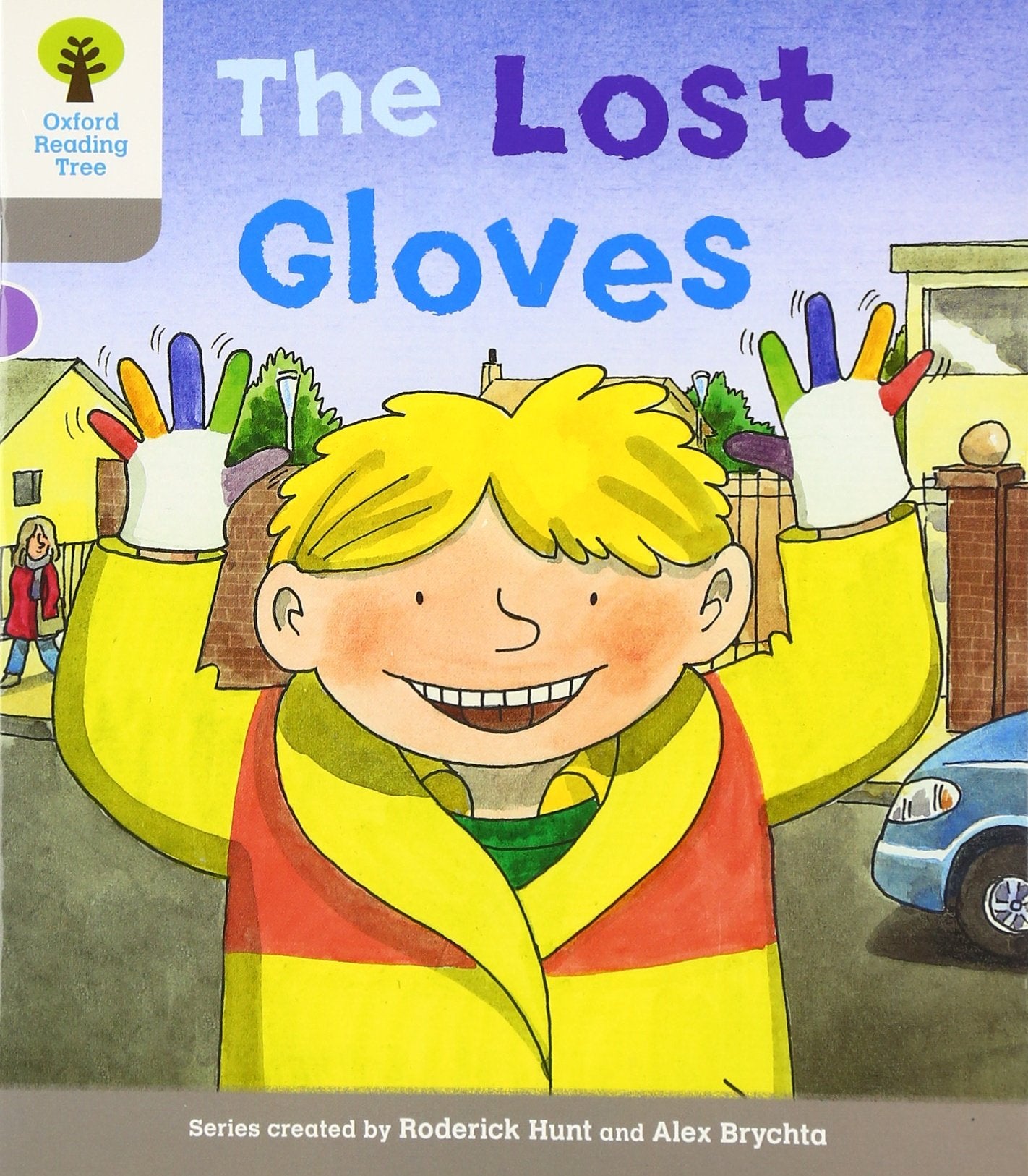 Oxford Reading Tree: Level 1: Decode and Develop: The Lost Gloves Foreign Languages ​​& Dictionaries