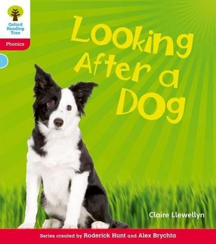 Oxford Reading Tree: Level 4: Floppy's Phonics Non-Fiction: Looking After a Dog Foreign Languages ​​& Dictionaries