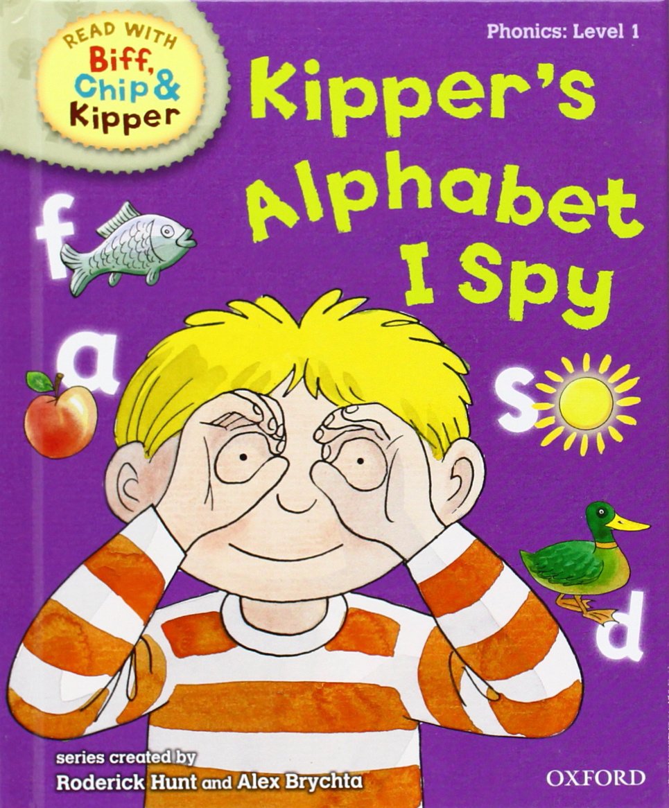 Oxford Reading Tree Read With Biff, Chip, and Kipper: Phonics: Level 1: Kipper's Alphabet I Spy Foreign Languages ​​& Dictionaries