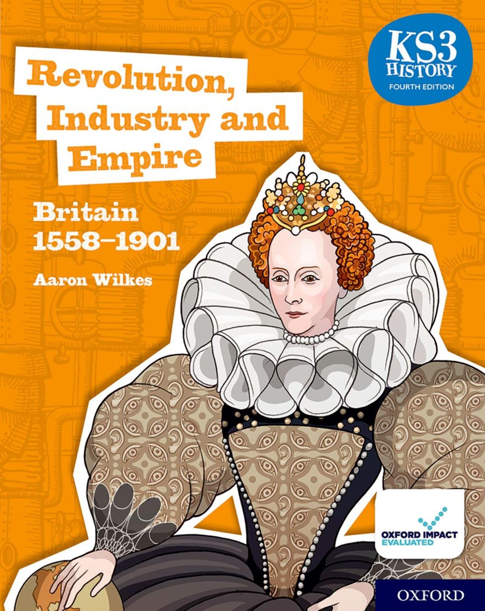 KS3 History Fourth Edition: Revolution, Industry and Empire: Britain 1745–1901 - Student Book (NC HISTORY KS3 4 ED) Professional & Reference Books