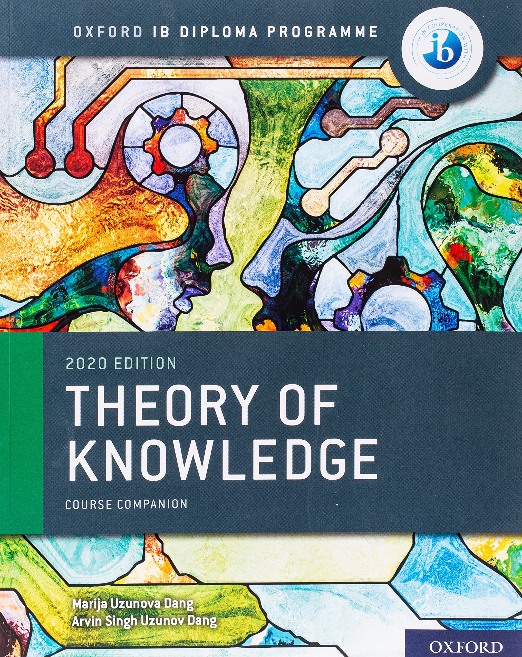 Oxford IB Diploma Programme: IB Theory of Knowledge Course Book: Student Book with Website Link (IB interdisciplinary theory of knowledge) Education