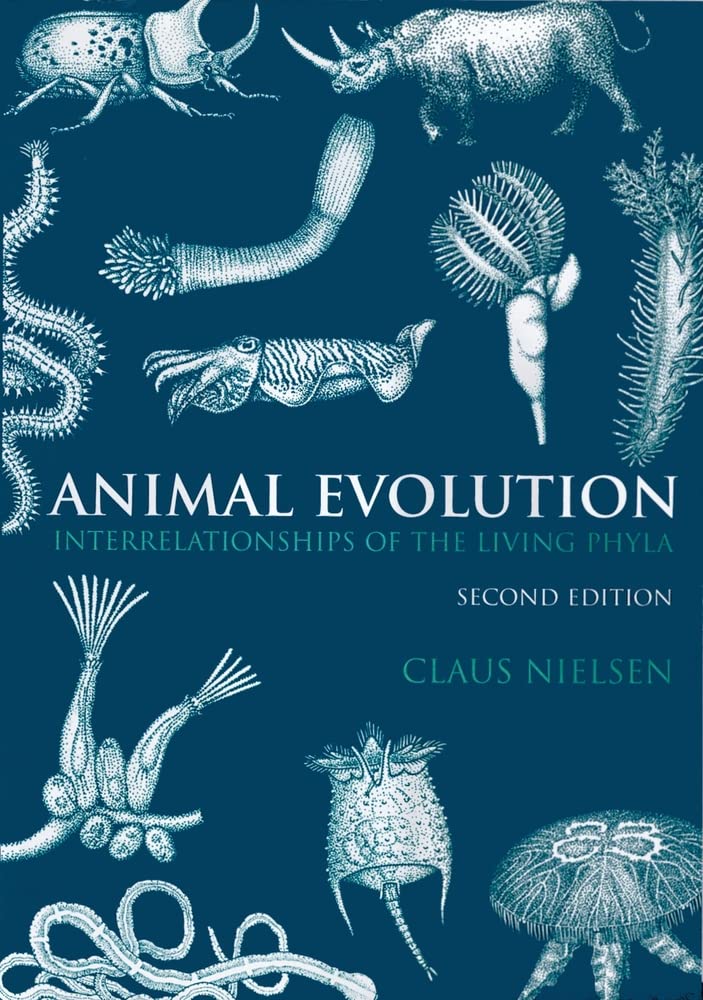 Animal Evolution: Interrelationships of the Living Phyla Natural Sciences
