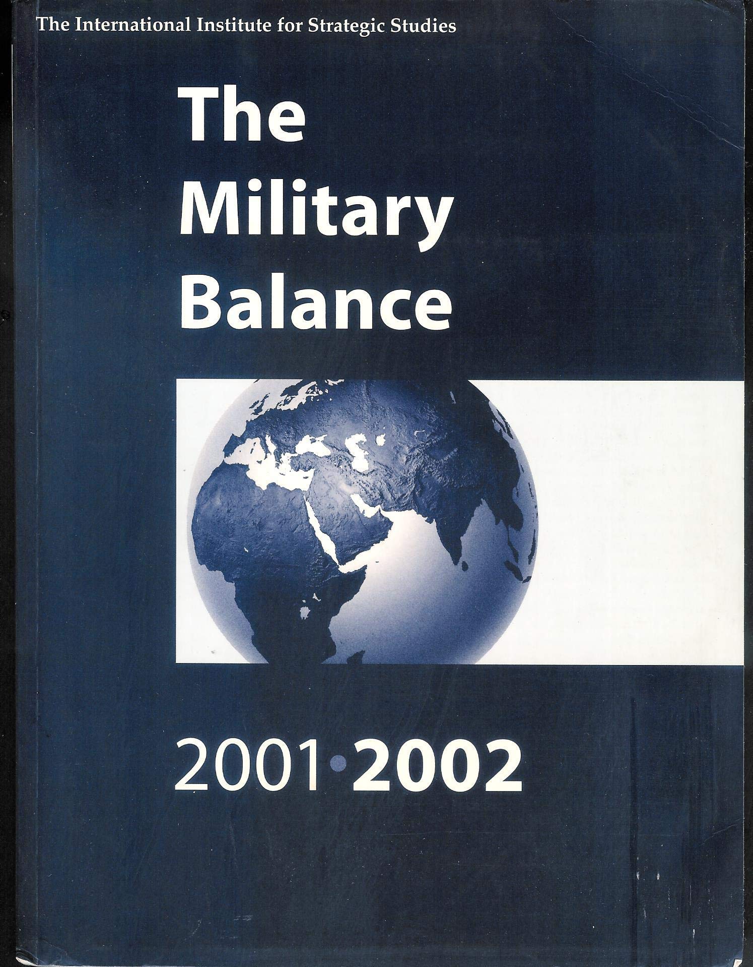 The Military Balance 2001/2002 Social Sciences