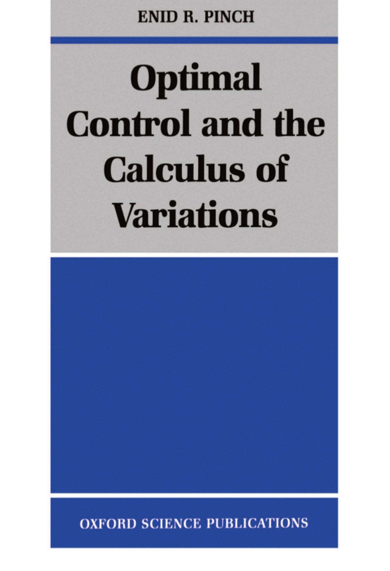 Optimal Control and the Calculus of Variations Contemporary literature