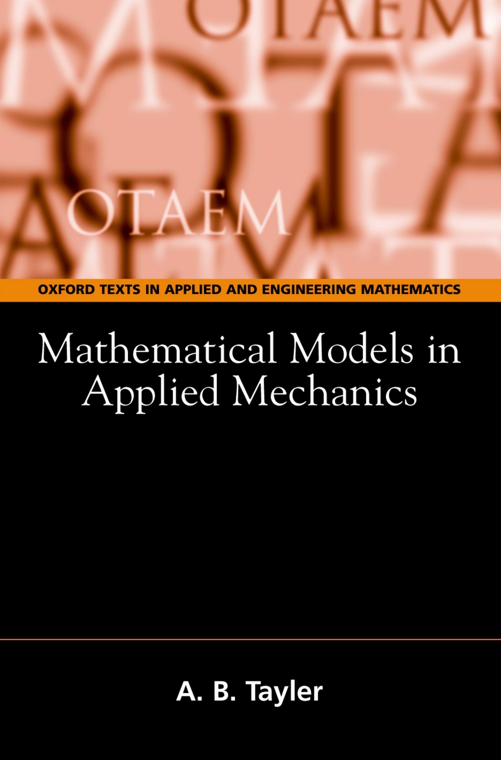 Mathematical Models in Applied Mechanics (Oxford Texts in Applied and Engineering Mathematics) Social Sciences