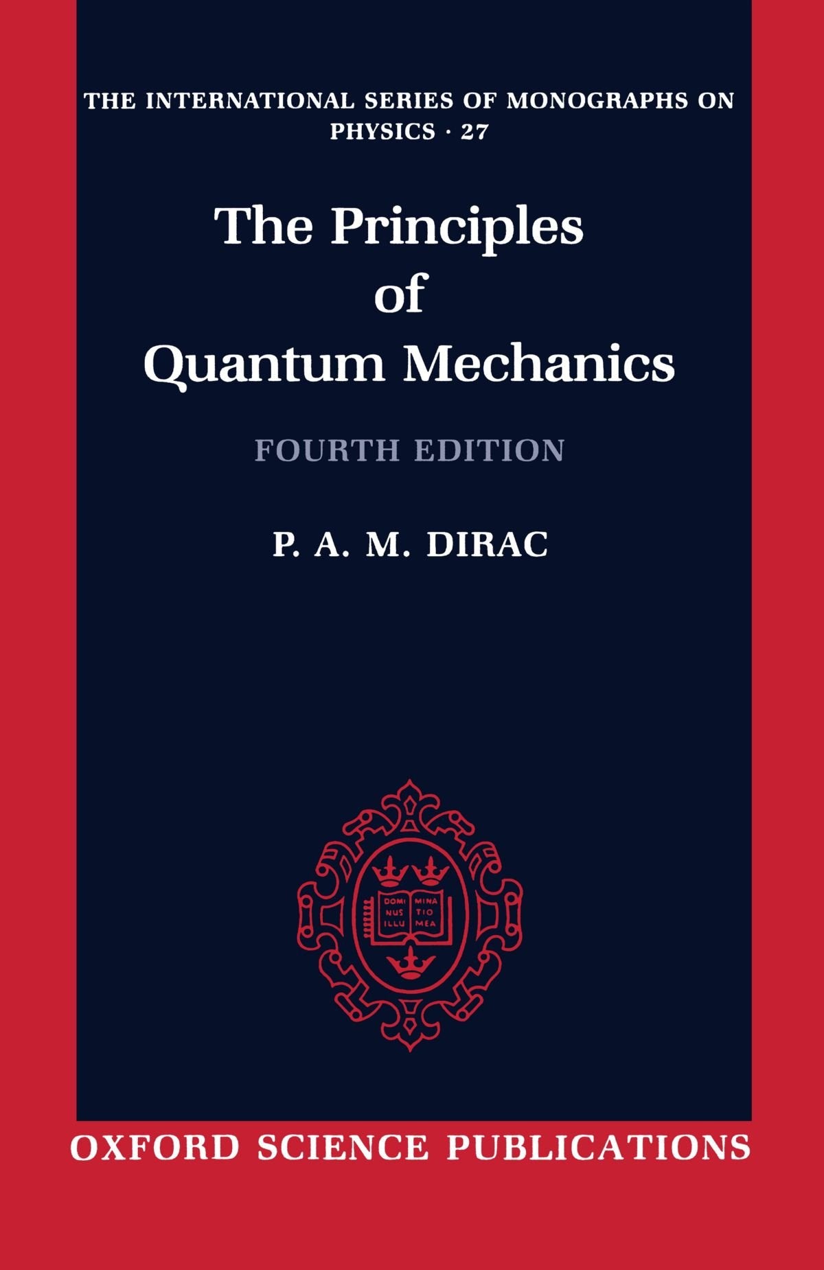 Product Image: The Principles of Quantum Mechanics
