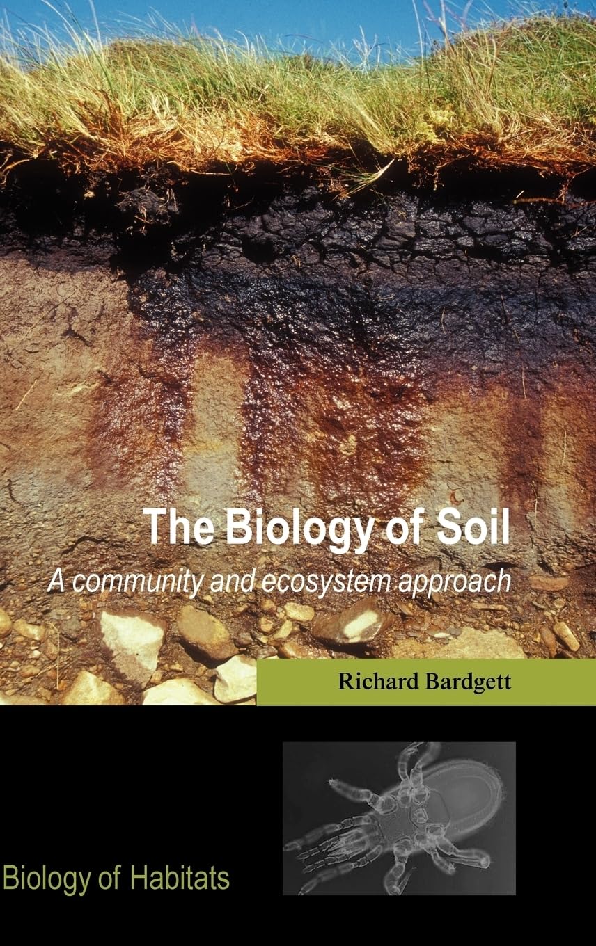 The Biology of Soil Geology & Geography