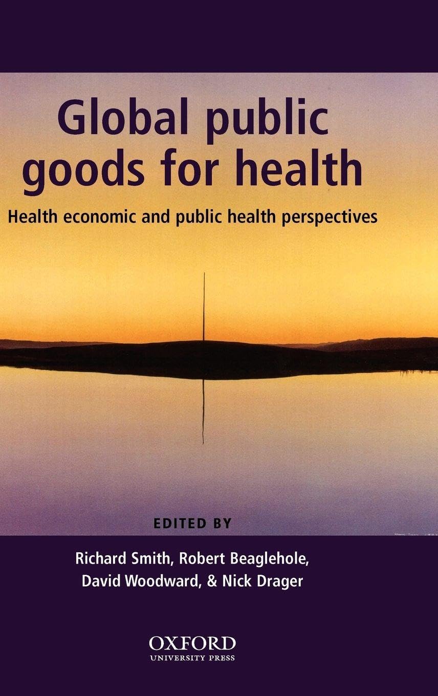 Global Public Goods for Health Medicine