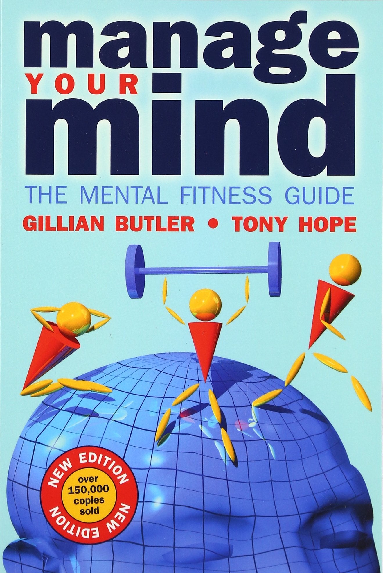 Manage Your Mind: The Mental Fitness Guide Medicine