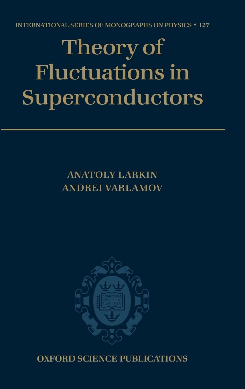 Theory of Fluctuations in Superconductors Business & Technology
