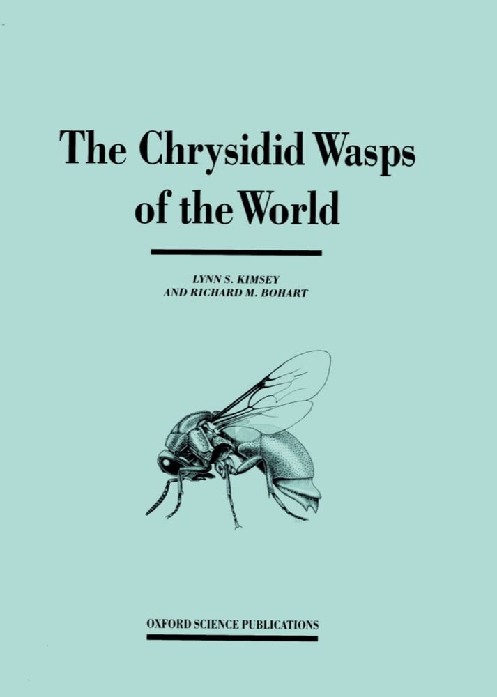 The Chrysidid Wasps of the World book