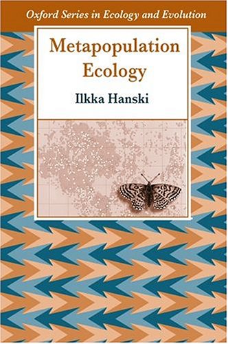 Product Image: Metapopulation Ecology (Oxford Series in Ecology & Evolution)
