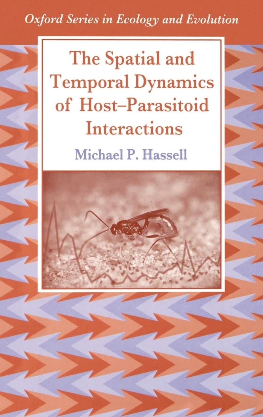 Product Image: The Spatial and Temporal Dynamics of Host-Parasitoid Interactions