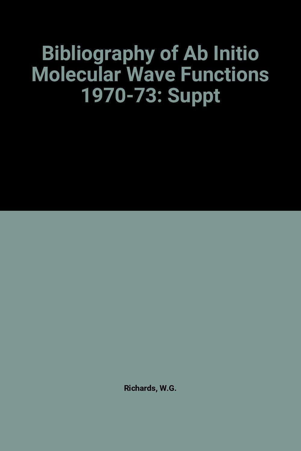 Bibliography of Ab Initio Molecular Wave Functions book