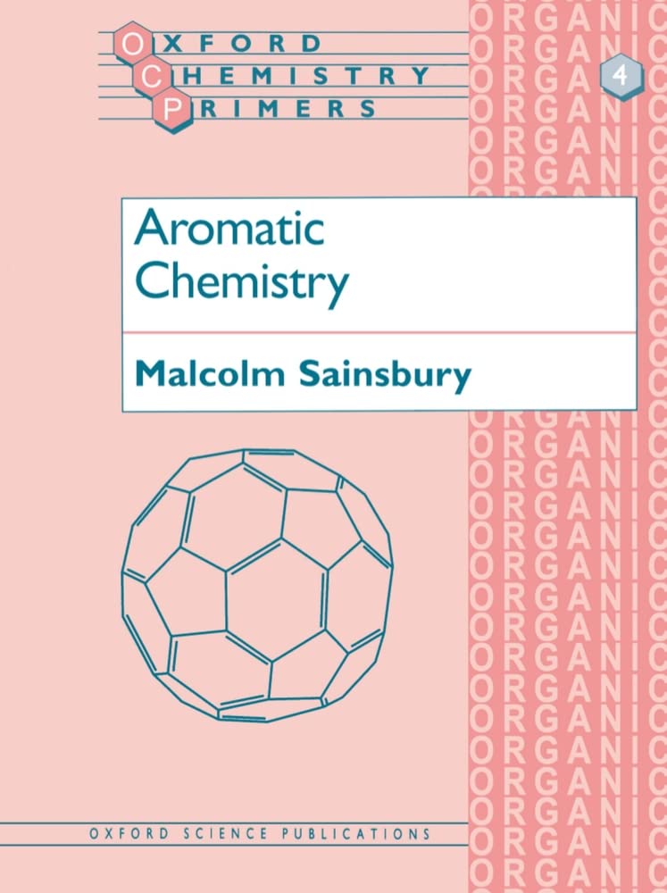 Aromatic Chemistry (Oxford Chemistry Primers) book