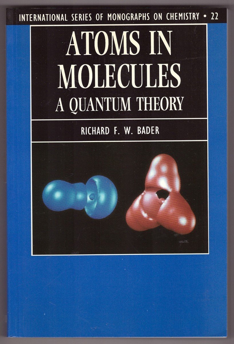 Atoms In Molecules. Aquantum Theory, Edition En Anglais book